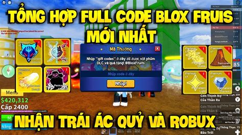 Roblox T Ng H P Code Blox Fruit Nh N X Exp V Robux M I Nh T