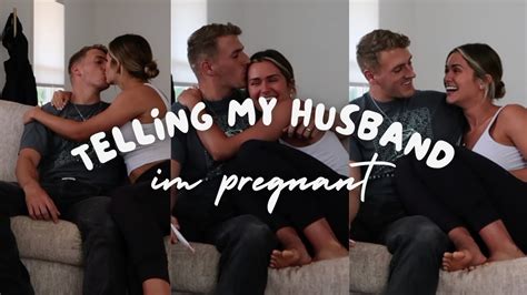 Telling My Husband That Im Pregnant Youtube