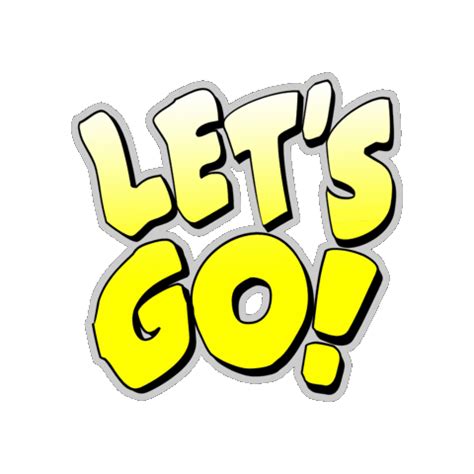 Lets Go Gif Sticker - Lets Go Gif DJ - Descobrir e Compartilhar GIFs 