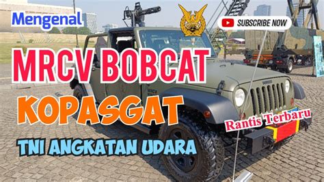 Rantis MRCV Bobcat Kopasgat YouTube