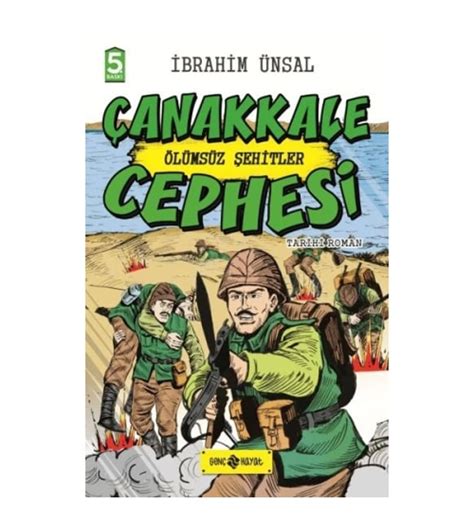 Tarihi Roman Ölümsüz Şehitler Çanakkale Cephesi