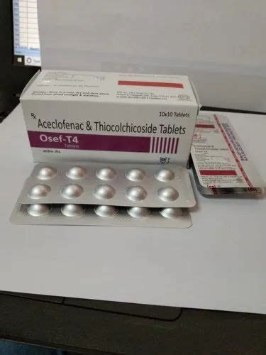 Osef T4 Aceclofenac Thiocolchicoside Tablets Treatment Pain Killer