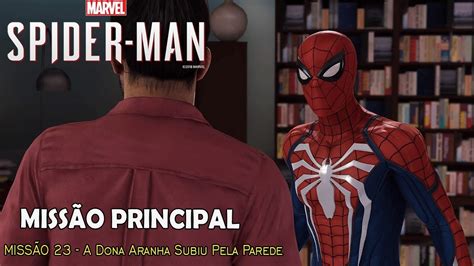 A Dona Aranha Subiu Pela Parede Missão 23 Marvel s Spider Man 1