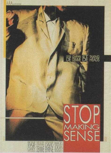 Stop Making Sense