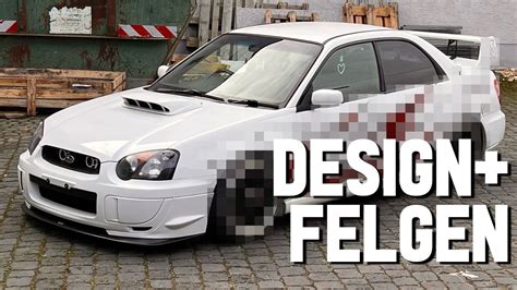 Subaru Impreza Wrx Projekt Neues Design Felgen Youtube