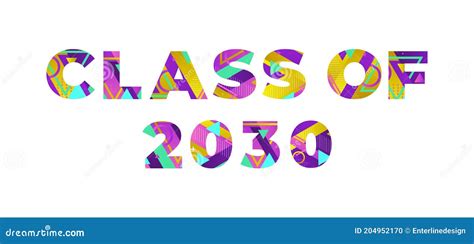 Class of 2030 Concept Retro Colorful Word Art Illustration Stock Vector ...