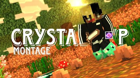 MINECRAFT CRYSTAL PVP MONTAGE YouTube