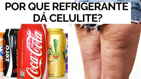 Refrigerante E Celulite