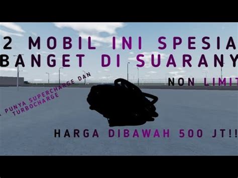 2 MOBIL INI SPESIAL BANGET DI SUARANYA CDID ROBLOX YouTube