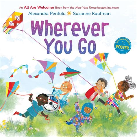 Wherever You Go (An All Are Welcome Book): Penfold, Alexandra, Kaufman