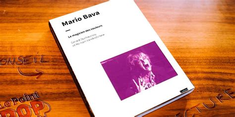 Pop Lecture Mario Bava Le Magicien Des Couleurs