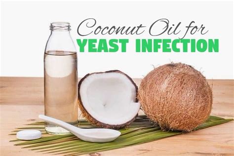 Home Remedies Using Coconut Oil For Yeast Infection