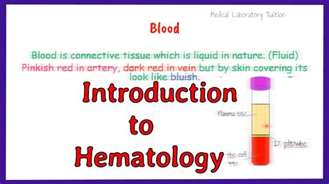 Introduction To Hematology What Is Hematology Youtube