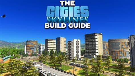 How To Use A Modular Build The Cities Skylines Build Guide Tutorial