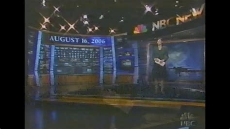 Nbc Nightly News With Commercial Breaks 8 16 2006 Youtube