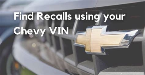 How Do I Check My Chevrolet VIN For Recalls The Lemon Law Experts