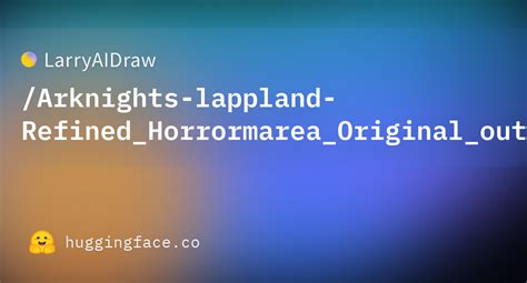 LarryAIDraw Arknights Lappland Refined Horrormarea Original Outfits