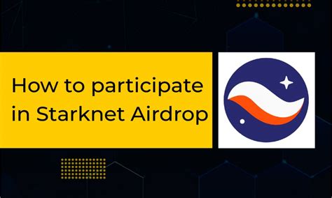 How To Participate In Starknet Airdrop CryptoTvplus The Leading