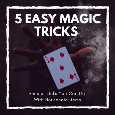 Good Magic Tricks With Household Items - HobbyLark