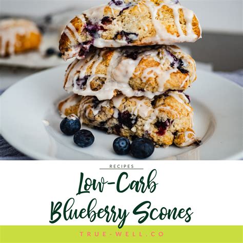 Low Carb Blueberry Scones Grain Free Sugar Free Truewell