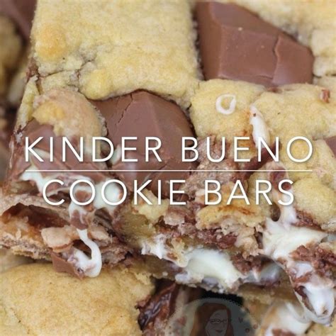 Jane Dunn On Instagram Kinder Bueno Cookie Bars Oh My Actual Days