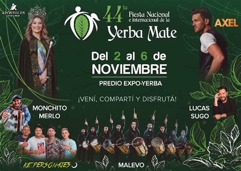 Todo Lo Que Necesitas Saber Sobre La Fiesta Nacional De La Yerba Mate 2022