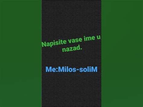 Napisite vase ime unazad #mikpro #akile #viralshort - YouTube 