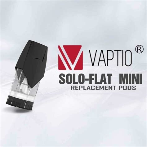 Vaptio Solo Flat Mini 1ml Replacement Pods Elevate Your Vaping