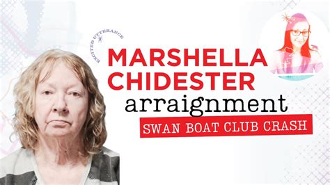 Marshella Chidester Arraignment Swan Boat Club Crash Michigan YouTube