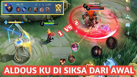 USER ALDOUS SELALU SABAR JIKA DI AWAL GAME DI SIKSA YouTube