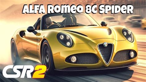 CSR2 Alfa Romeo 8C Spider Tune Shift Pattern For 10 318 YouTube