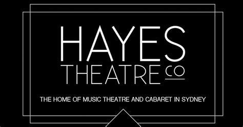 Hayes Theatre Co. closes its doors through to June | News