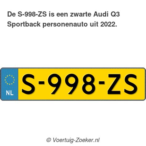 Kenteken S 998 ZS Audi Q3 Sportback Auto S998ZS Voertuig Zoeker Nl