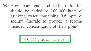 Answered How Many Grams Of Sodium Fluoride Should Be Added To