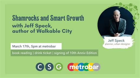 Shamrocks And Smart Growth With Jeff Speck Author Of Walkable City