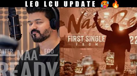 Na Ready Song Promo Lokesh Kanagaraj Thalapathy Vijay Leo Lcu