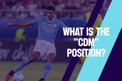 What Is The CDM Soccer Position? (+6 Of The Best Ever) | Jobs In Football