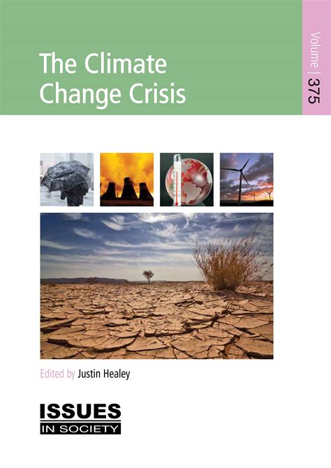 The Climate Change Crisis - The Spinney Press