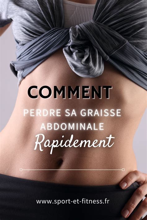 Comment Perdre Sa Graisse Abdominale Sans Se Priver Artofit