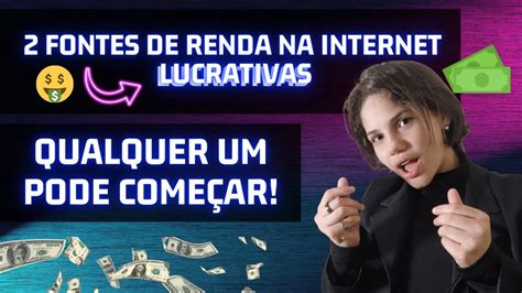 As 2 Principais Fontes De RENDA Na INTERNET Que Podem Colocar MUITO