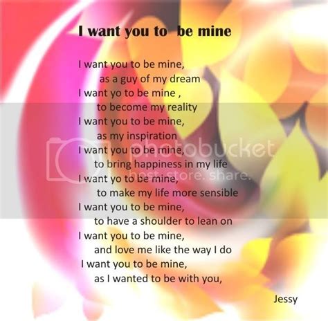 I Want You To Be Mine Photo By Simplyjessy20 Photobucket