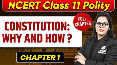 Constitution Why And How Full Chapter Class Polity Chapter