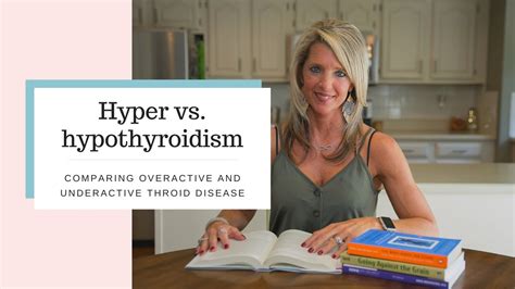 Hyper Vs Hypothyroidism Youtube