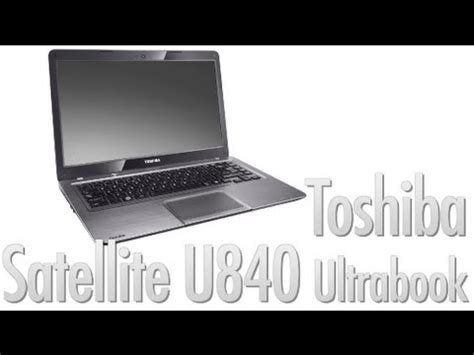 Toshiba Satellite U840 Ultrabook Video Review YouTube