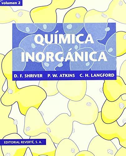 Química inorgánica II Vol 2 Shriver Duward F Atkins P W