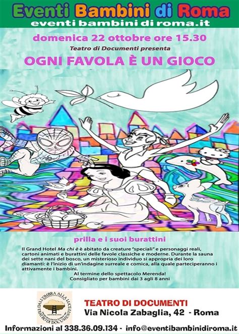 Spettacolo Teatrale Per Bambini Ogni Favola Un Gioco Ottobre