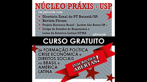 Núcleo Práxis USP e Diretório Zonal do PT Butantã Formação Política