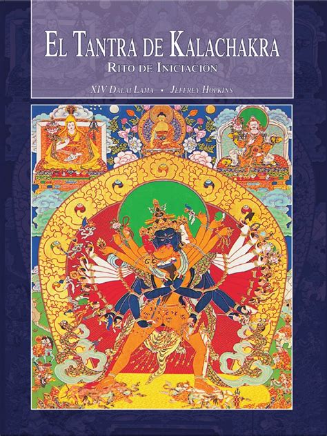 Kalachakra Tantra Guía Esencial En Español Pdf Tantra Budismo