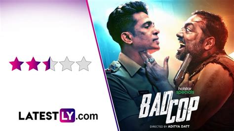 Bad Cop Review Performances Save Gulshan Devaiah And Anurag Kashyaps