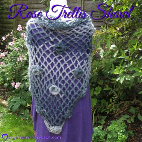 Rose Trellis Shawl Shawl Pattern Free Pattern Pattern Design Rose Trellis Crochet Shawls And